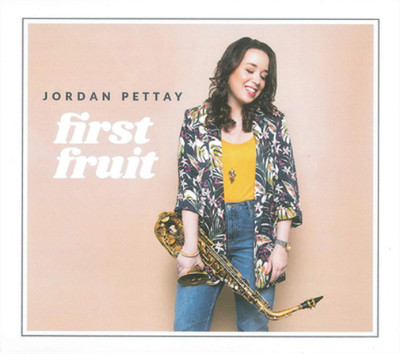 Jordan Pettay First Fruit (CD) Album
