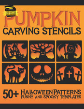 Pumpkin Carving Stencils: 50 Halloween Patterns Funny and Spooky Templates for