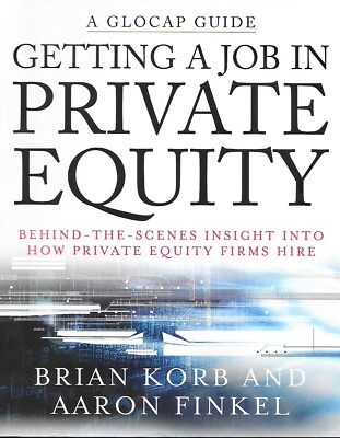 Brian Korb Getting a Job in Private Equity ( Engisch )