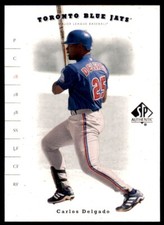 2001 Upper Deck SP Authentic Carlos Delgado . Toronto Blue Jays #8