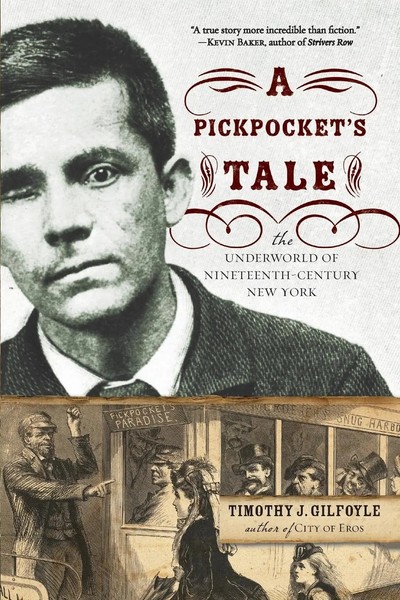 Timothy J Gilfoyle | Pickpocket's Tale | Taschenbuch | Englisch (2007)-image