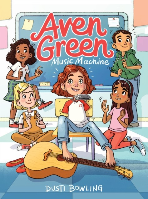 Aven Green Music Machine by Dusti Bowling PAPERBACK 9781454941828
