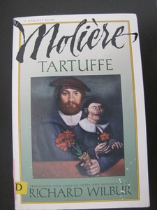 Moliere Tartuffe Comedy In Five Acts Translated By Richard Wilbur
