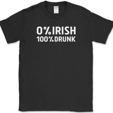 0 Irish 100 Drunk T-Shirt Funny St Patricks Day Drinking Pub Bar Tee