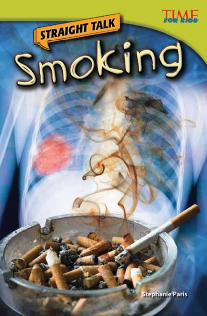 Straight Talk Smoking by Stephanie Paris PAPERBACK 9781433348587
