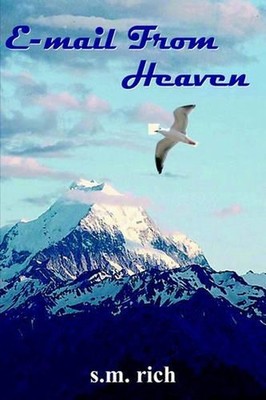E-mail From Heaven by S.M. rich (English) Paperback Book