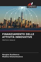 Nargiza Ruzibaeva (U. A.) | Finanziamento Delle AttivitÀ Innovative | Buch