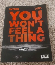 You Won't Feel A Thing #1 (2025), DSTLRY, Jock, Scott Snyder, LOW GRADE READER
