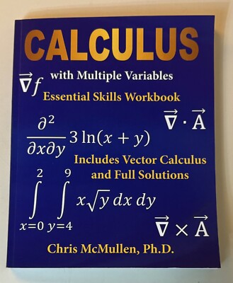 Calculus with Multiple Variables Essential Skills Workbook