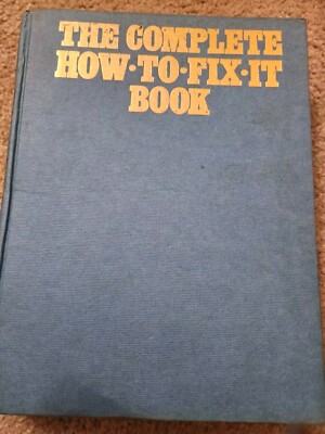Vintage 1974 - The Complete How To Fix It Book Andrew Waugh Hardcopy Illustrated