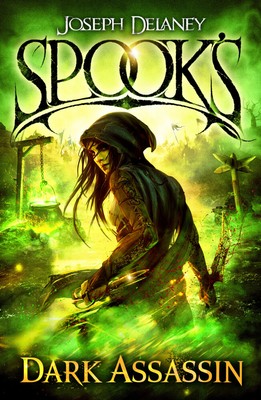 The Starblade Chronicles - Spook's: The Dark Assassin von Joseph Delaney