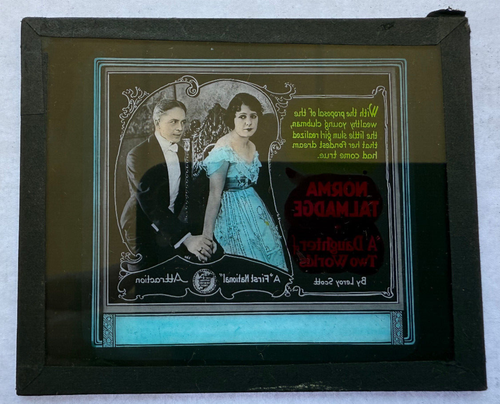 MAGIC LANTERN SLIDE MOVIE A DAUGHTER OF TWO WORLDS NORMA TALMADGE 1920 - Bild 2 von 2