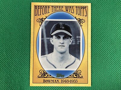 2011 Topps Before There Was Topps #BTT7 Bowman 1948-1955