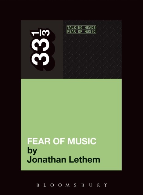 Talking Heads Fear of Music by Jonathan Lethem PAPERBACK 9781441121004 - Image 6