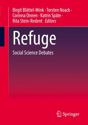 Refuge | Social Science Debates | Birgit Blättel-Mink (u. a.) | Taschenbuch