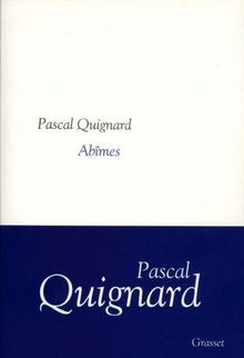 Dernier royaume. Vol. 3. Abîmes  von Quignard, Pascal | Buch | Zustand sehr gut