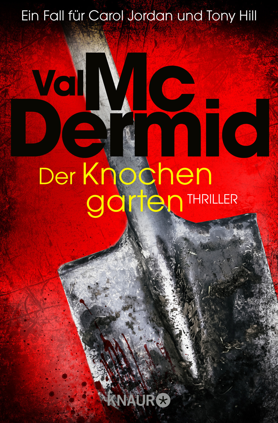 Val Mcdermid; Ute Brammertz / Der Knochengarten
