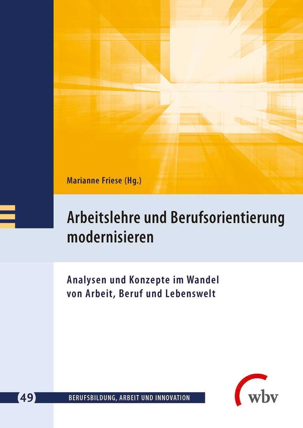 Thumbnail - Arbeitslehre Und Berufsorientierung Modernisieren | Marianne Friese |