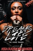 Raymond Baker | Dream's Life | Taschenbuch | Englisch (2018) | EAN 9781947340176