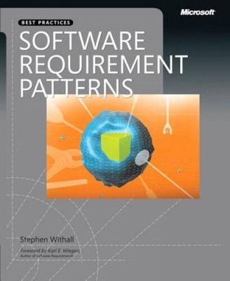Software Requirement Patterns (Developer Best Practices) - Paperback - GOOD
