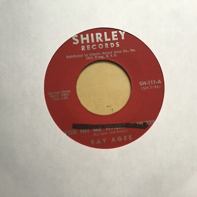 Ray Agee - You Hit Me Where It Hurts/Tin Pan Alley-Shirley 7'' 45 vinyl