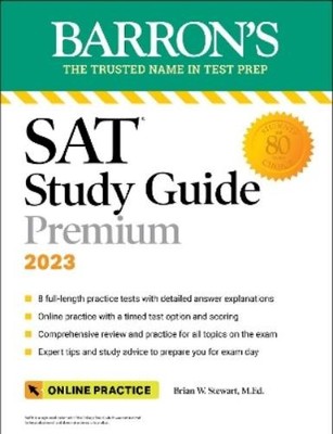 Brian W. Stewar SAT Study Guide Premium, 2023: Comprehen (Paperback) (UK IMPORT)
