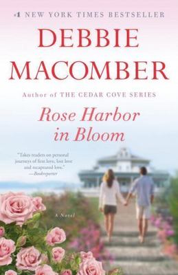 Rose Harbor in Bloom: A Novel - paperback, 1101882867, Debbie Macomber