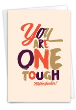 1 Funny Get Well Greeting Card with Envelope - One Tough Motherf'er