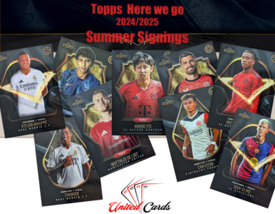 Topps - UEFA Club Competitions 2024-25 - Summer Signings