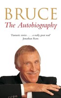 Bruce The Autobiography Bruce Forsyth Taschenbuch Kartoniert / Broschiert 2017