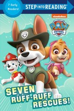 Seven Ruff-Ruff Rescues! (PAW Patrol) (Step into Reading) - paperback Random...