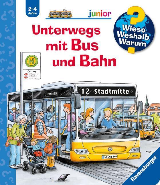 Thumbnail - Wieso? Weshalb? Warum? Junior, Band 63: Unterwegs Mit Bus Und Bahn,