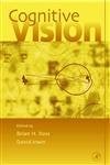 Cognitive Vision: Psychology of Learning and Motivation (Volume 42)