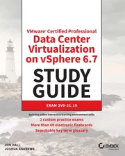 VMware Certified Professional Data Center Virtualization on vSphere 6.7 Stud...