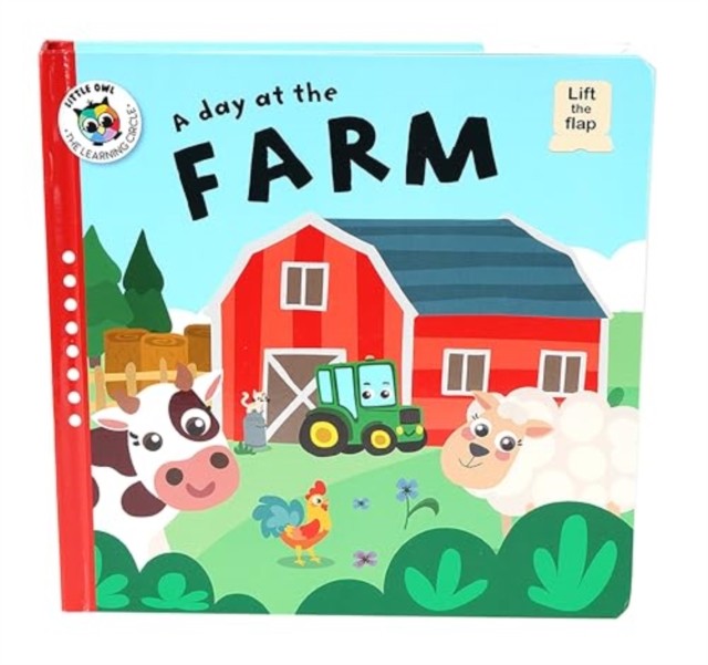 A Day at the Farm (Lift-the-Flap) by Annemarie Zinck (Board book)