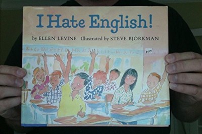 I Hate English! by Levine, Ellen