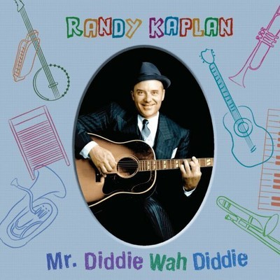 Randy Kaplan - Mr Diddie Wah Diddie CD ** Free Shipping**