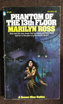 PHANTOM OF THE 13TH FLOOR by MARILYN ROSS GOTHIC ROMANCE PAPERBACK BOOK