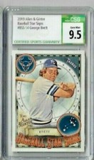 2019 Allen & Ginter George Brett Baseball Star Signs CSG 9.5