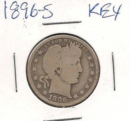 1896-S Barber Quarter : Good +  FULL RIMS