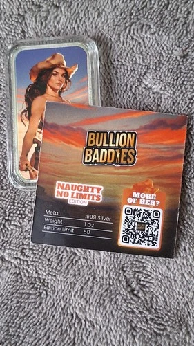 Bullion Baddies 1 oz silver bar "Dakota Dusk" Naughty No Limits W/COA
