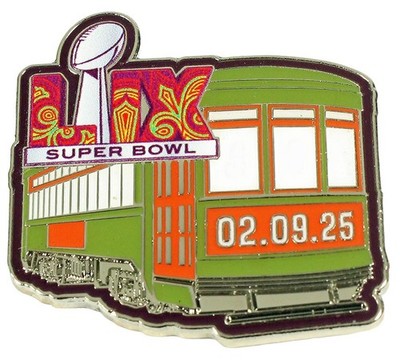 2025 NFL Super Bowl LIX 59 Pin Date 2/9/25 Street Car New Orleans