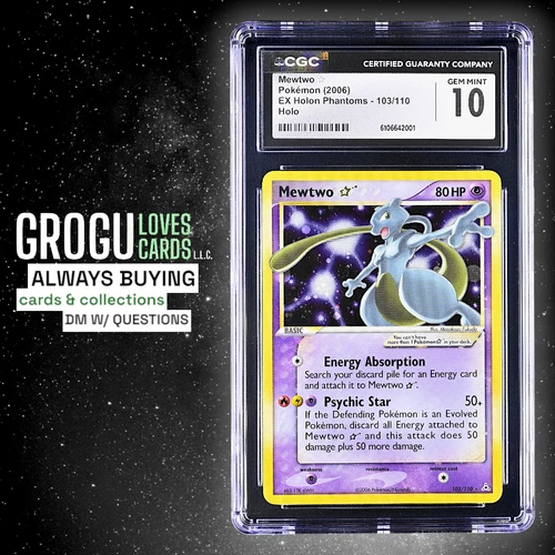 2006 Pokemon Gold Star Mewtwo EX Holon Phantoms #103 - CGC 10 - NEW CERT GEM!