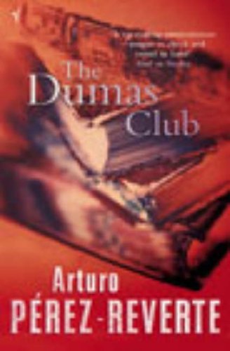 The Dumas Club,Arturo Peréz-Reverte