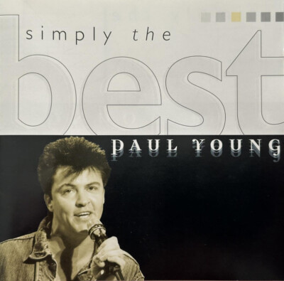 CD PAUL YOUNG Simply the best, Come Back And Stay, Hope In A Hopeless World