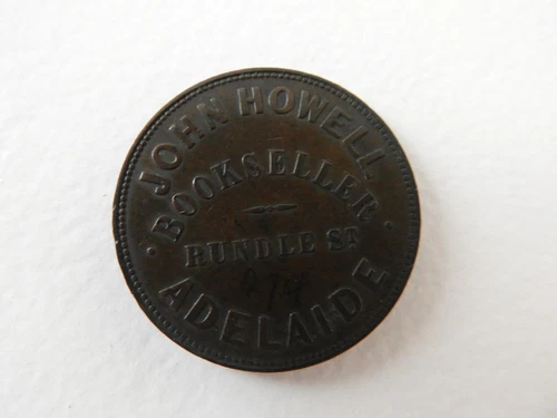 AUS Token 1860 JOHN HOWELL Bookseller Hindley St Adelaide A274 R278 ND VF - Picture 1 of 3
