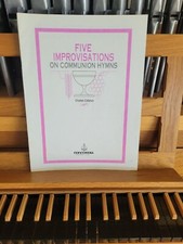 Charles Callahan: 5 Improvisations on Communion Hymn; organ Concordia