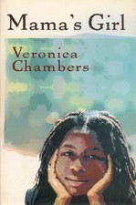 Mama's Girl by Chambers, Veronica