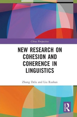 Zhang Delu (u. a.) | New Research on Cohesion and Coherence in Linguistics