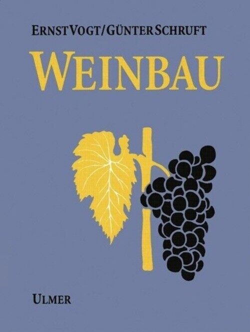 Thumbnail - Ernst Vogt (u. A.) | Weinbau | Buch | Deutsch (2000) | 456 S. | Eugen